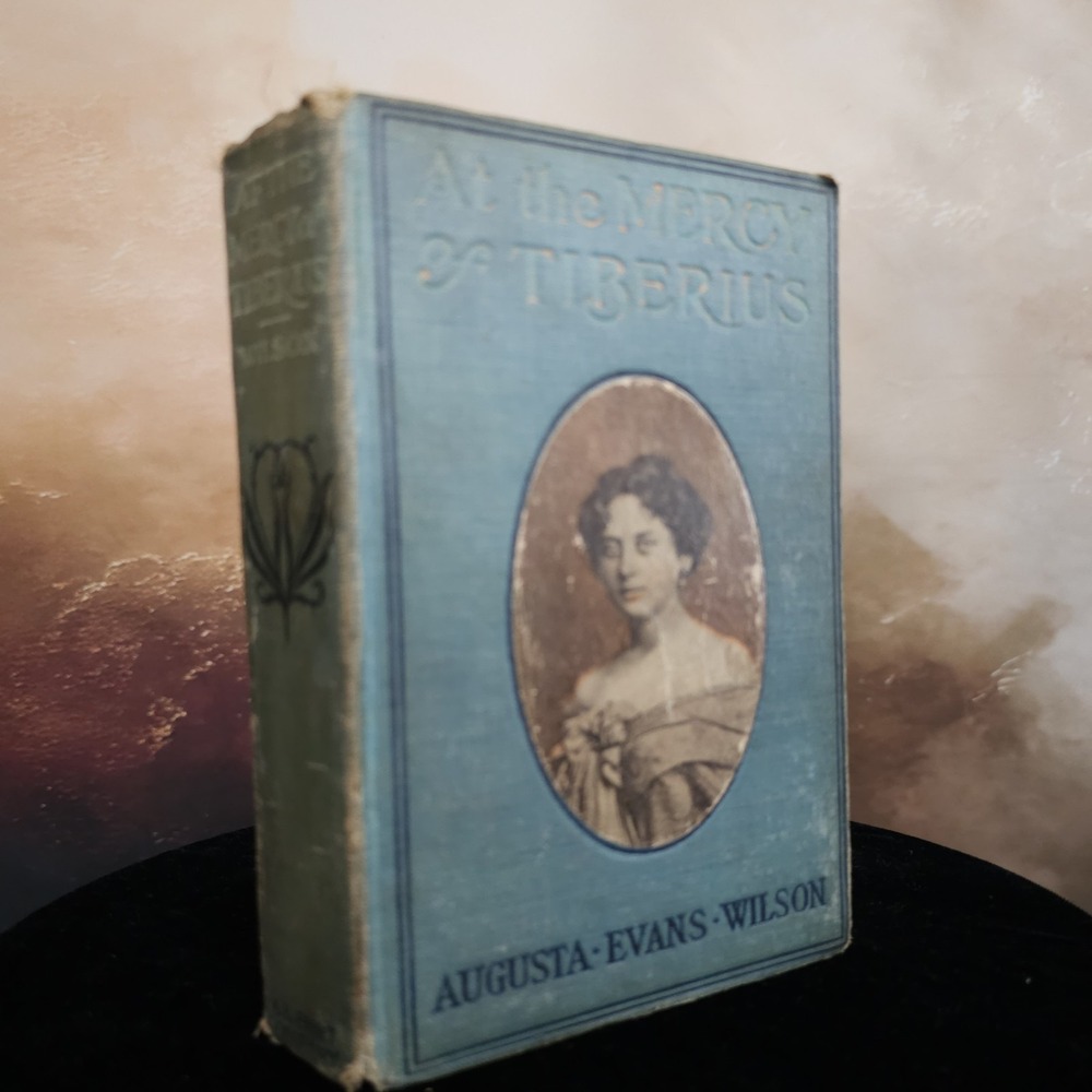 At the Mercy of Tiberius Hard Cover Book 1887 Antiquarian Antique Novel Augusta